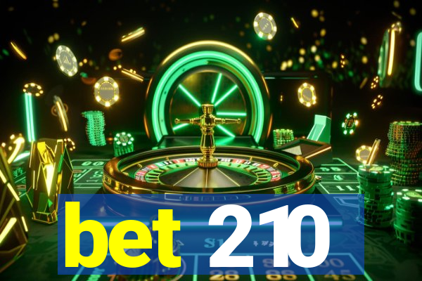 bet 210